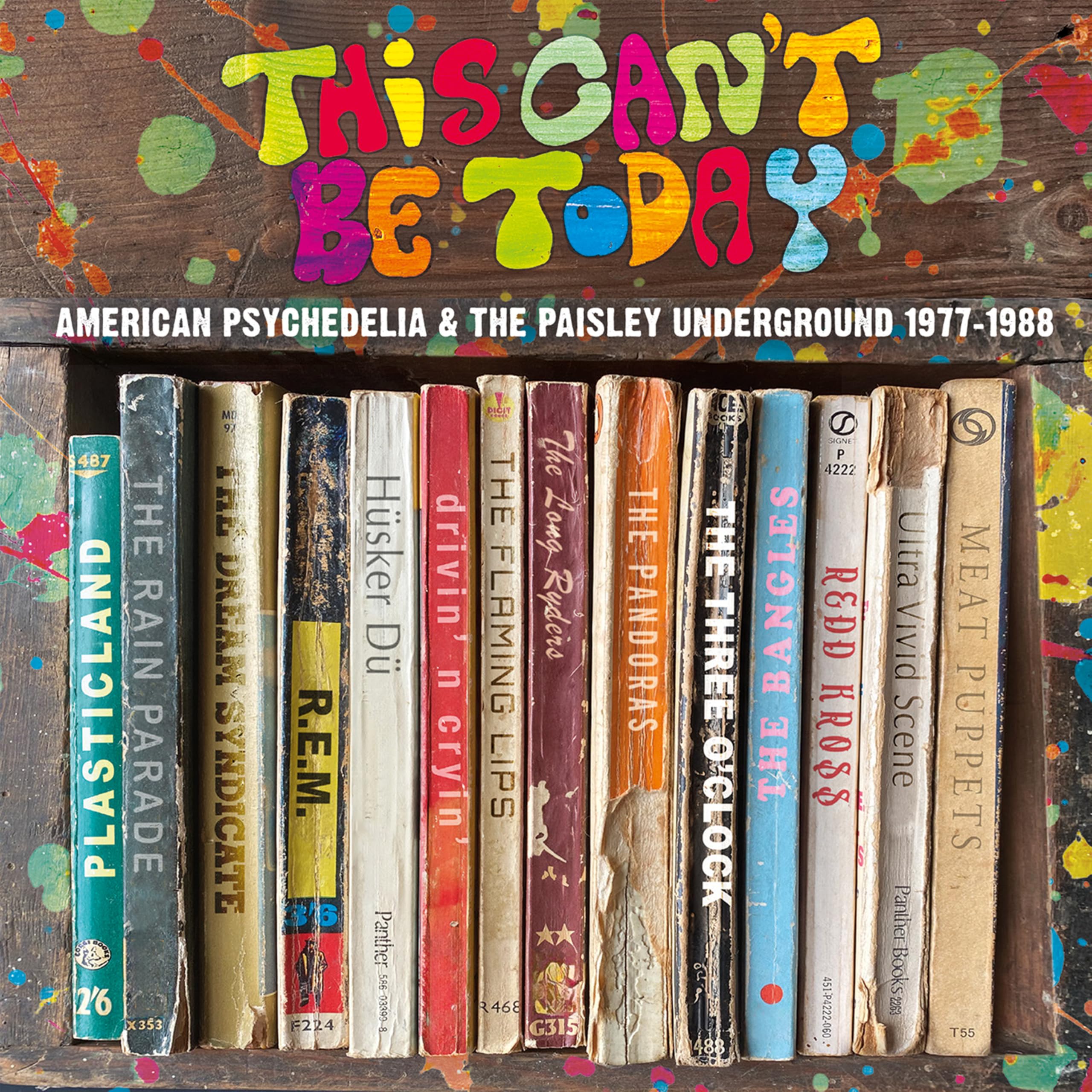 VARIOUS ARTISTS - THIS CAN'T BE TODAY - A TRIP THROUGH THE US PSYCHEDELIC UNDERGROUND 1977-19 [3CD Box set]