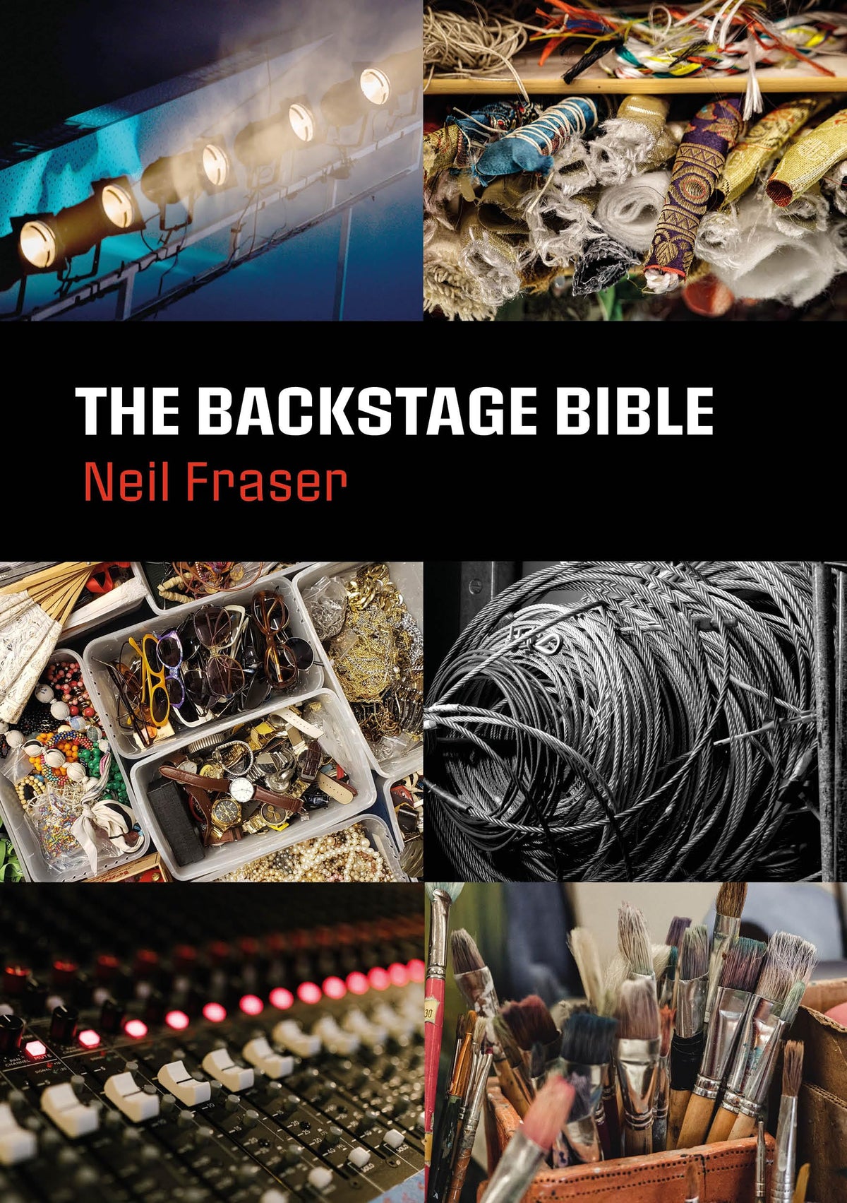 Nick Hern Books - The Backstage Bible - Paperback Theatre Stagecraft Book, 320 Pages