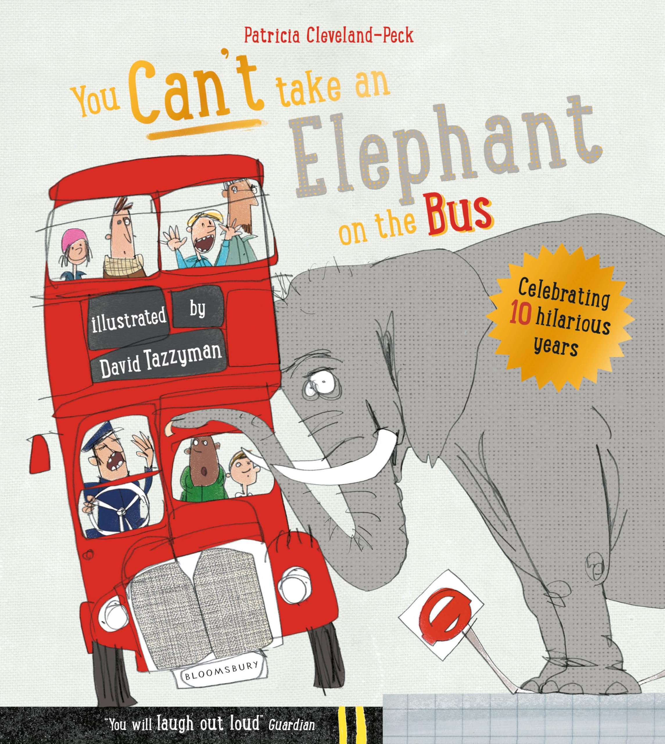 Bloomsbury You Can't Take An Elephant On the Bus Picture Book | Paperback | English 1