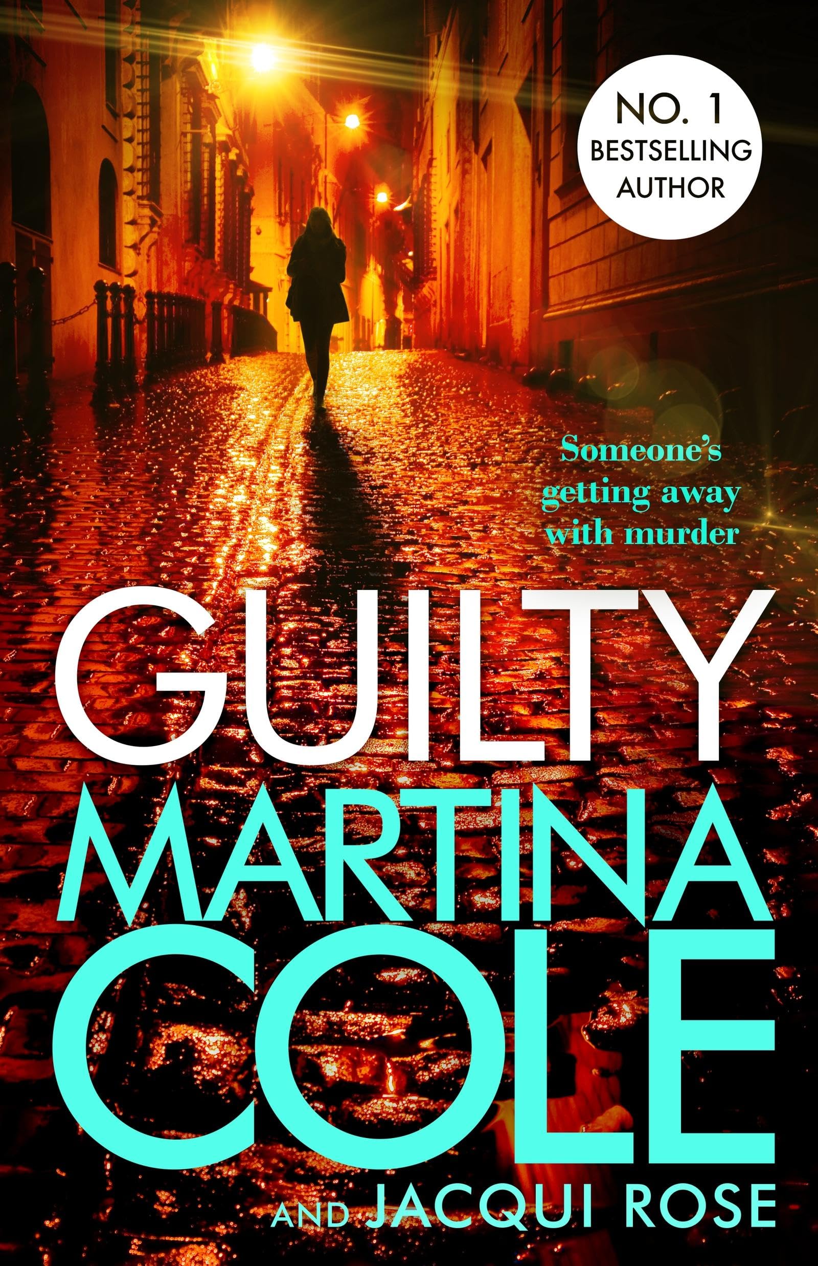 Guilty by Martina Cole & Jacqui Rose - Paperback Thriller | 432 Pages 1