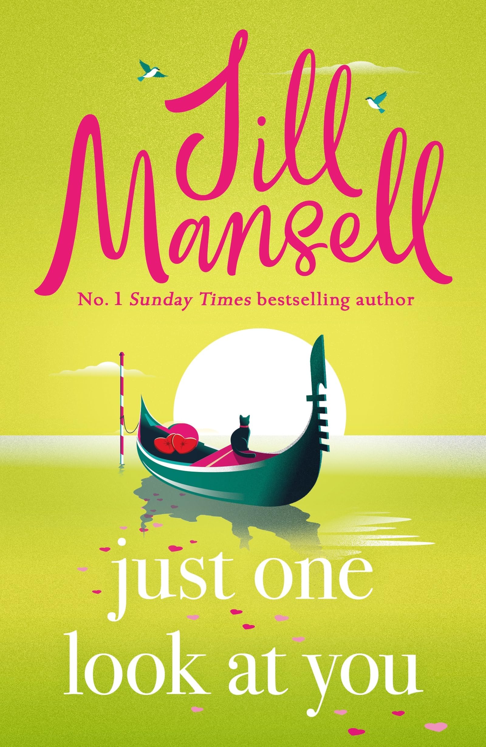 Jill Mansell - Just One Look At You | Paperback | Romantic Comedy