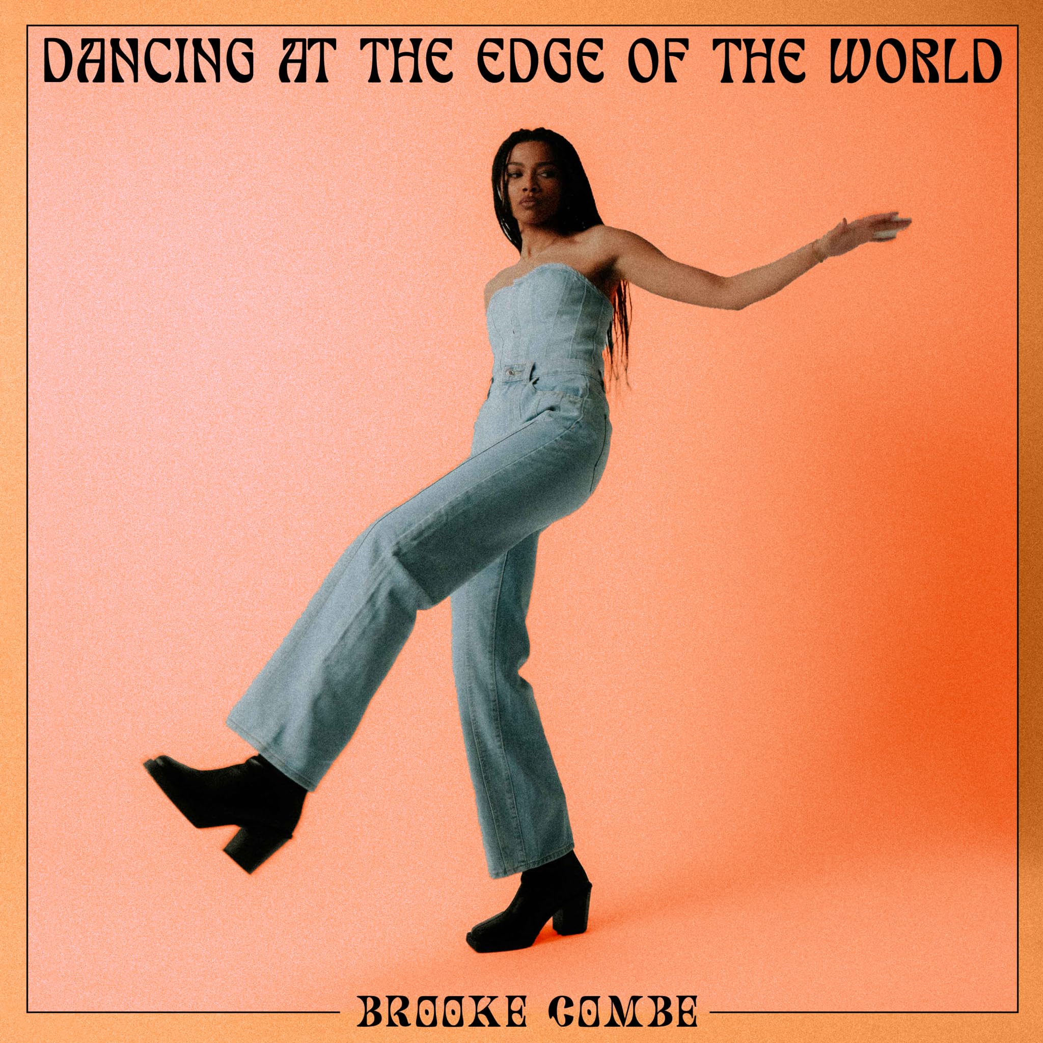 Brooke Combe - Dancing at the Edge of the World [VINYL] 2