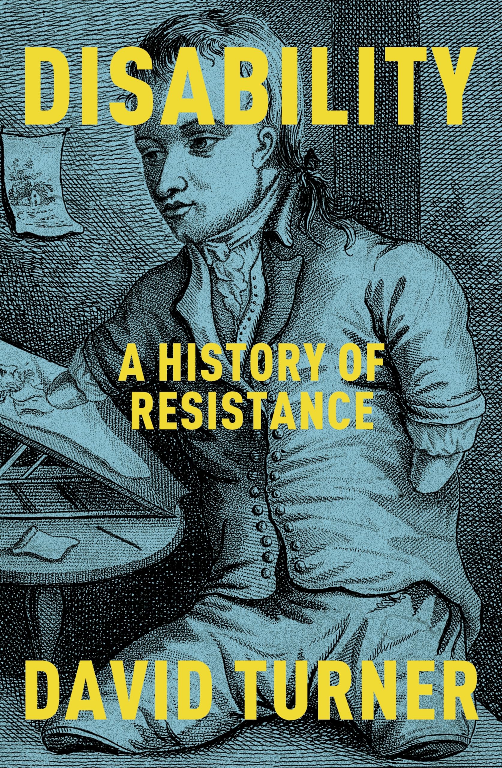 Bodley Head Disability: A History of Resistance - Hardcover | 400 Pages 1