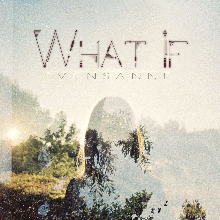 EvenSanne - What If [Audio CD]