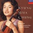 Kyung Wha Chung - Bruch: Violin Concerto No.1; Scottish Fantasia [Audio CD] (‎028944859720)