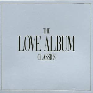 The Love Album - Classics [Audio CD]