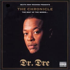 Dr Dre - The Chronicle: The Best of The Works [Audio CD]