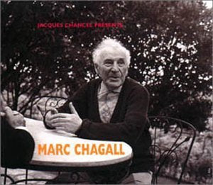 Marc Chagal  - Jacques Chancel Presente [Audio CD]