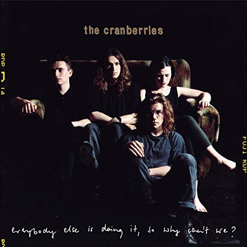 Everybody Else is Doing - The Cranberries [Audio CD]