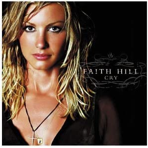 Faith Hill - Cry [Audio CD]