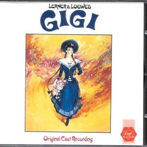 Gigi: Original London Cast [SOUNDTRACK] - [Audio CD]