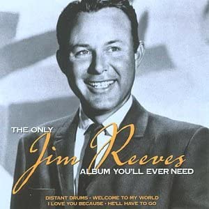 The Only Jim Reeves Album You'll Ever Need [Audio CD]