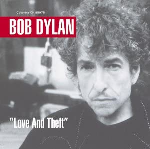 Bob Dylan - Love And Theft [Audio CD]