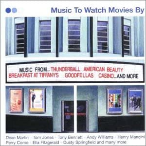 Music to Watch Movies By [Audio CD]