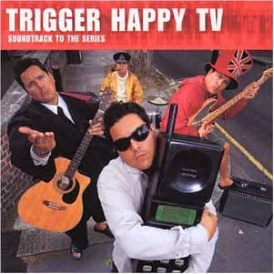 Trigger Happy TV: Soundtrack To The Series [Audio CD]