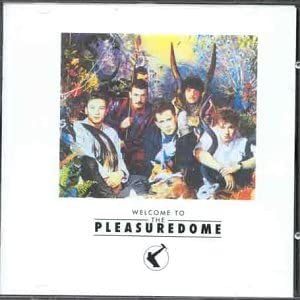 Welcome To The Pleasuredome [Audio CD]