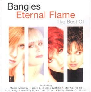 Eternal Flame: the Best of the Bangles [Audio CD]