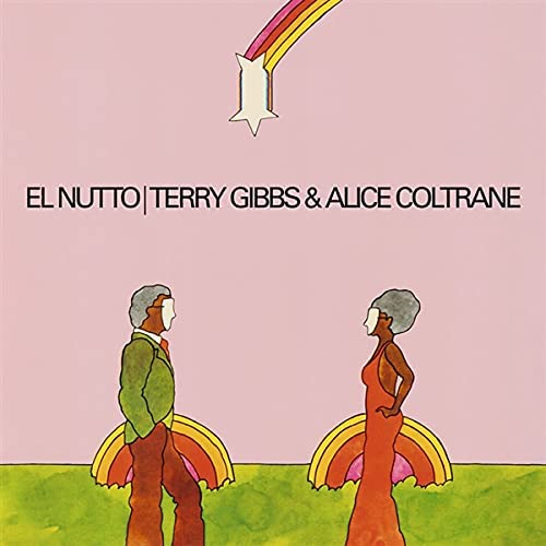 Gibbs, Terry & Coltrane, Alice - El Nutto [VINYL]