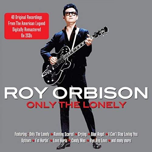 Only The Lonely - Roy Orbison [Audio CD]