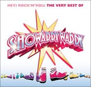 Hey! Rock 'n' Roll: The Very Best of Showaddywaddy [Audio CD]