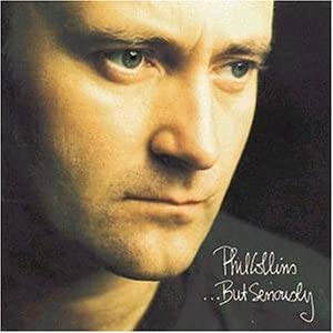 Phil Collins - ... But Seriously [Audio CD]