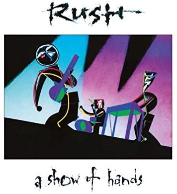 Rush - A Show Of Hands [VINYL]