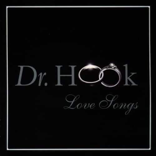Dr. Hook- Love Songs [Audio CD]