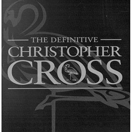 Definitive Christopher Cross [Audio CD]