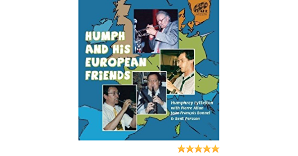 Humphrey Lyttelton  - Humph and His European Friends [Audio CD]