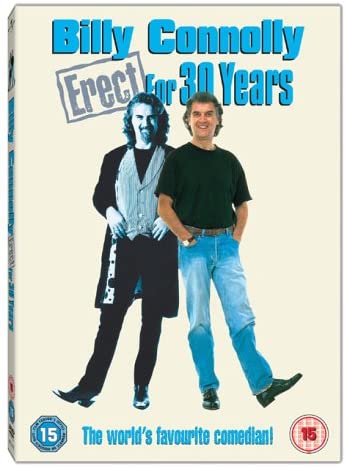 Billy Connolly: Erect For 30 Years [DVD]