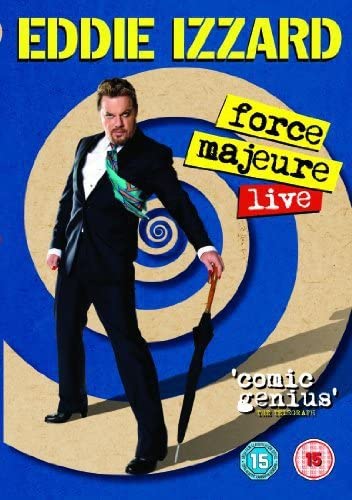 Eddie Izzard: Force Majeure Live [2013] [DVD]