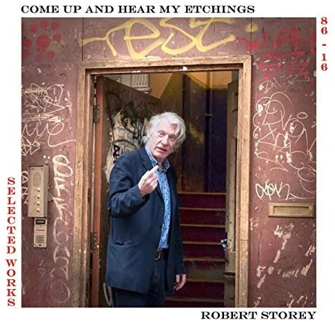 Robert Storey - Come Up And Hear My Etchings [Vinyl]