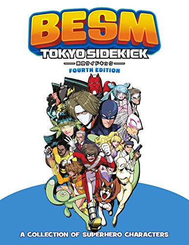 BESM Tokyo Sidekick Supplement: (Big Eyes, Small Mouth) 4th Edition