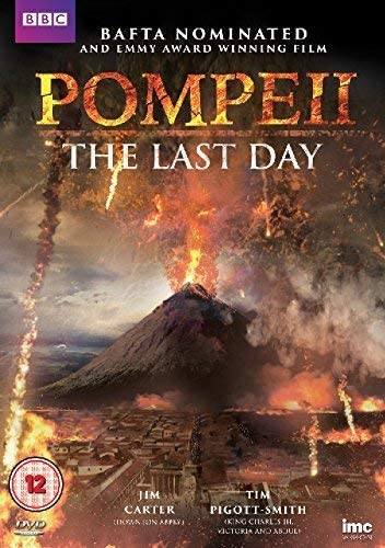 Pompeii - The Last Day (winner of 3 EMMY awards, BAFTA nominated) (BBC) - Documentary/Drama [DVD]