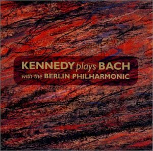 Kennedy Plays Bach [Audio CD]