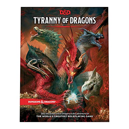 Tyranny of Dragons (D&D Adventure Book – combines Hoard of the Dragon Queen + The Rise of Tiamat [Hardcover]