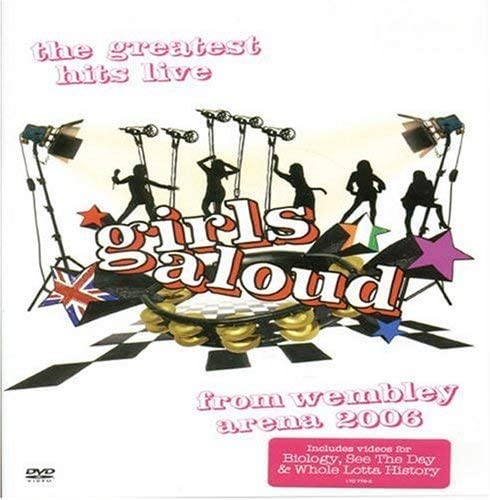 Girls Aloud- The Greatest Hits Live From Wembley Arena [2006] [DVD]