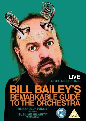 Bill Bailey's Remarkable Guide To The Orchestra [DVD]