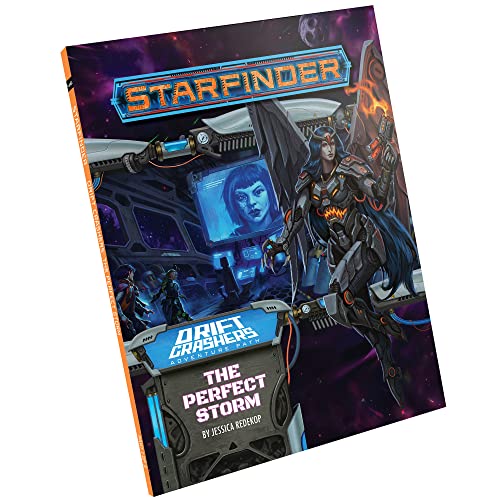 Starfinder Adventure Path: The Perfect Storm (Drift Crashers 1 of 3) [Paperback]