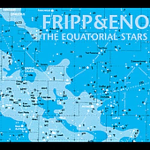 Brian Eno Robert Fripp - Equatorial Stars, The [Audio CD]