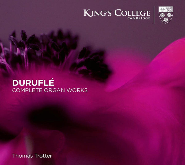 Trotter, Thomas - Duruflé: Complete Organ Works [Audio CD]