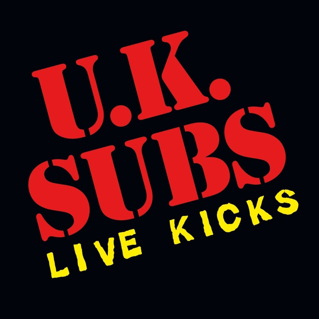 Uk Subs - Live Kicks [Audio CD]