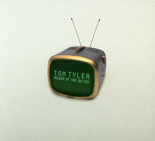 Tom Tyler - Asleep At The Switch [Audio CD]