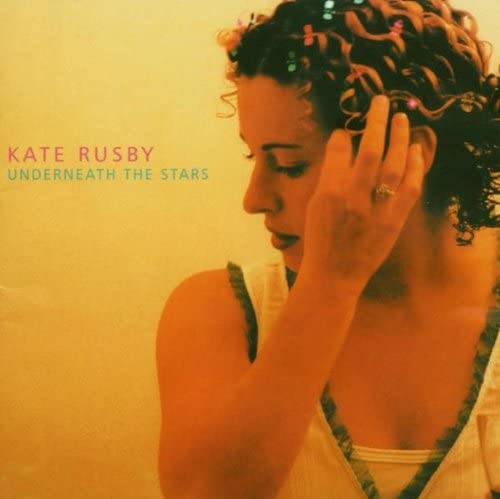 Kate Rusby - Underneath The Stars [Audio CD]