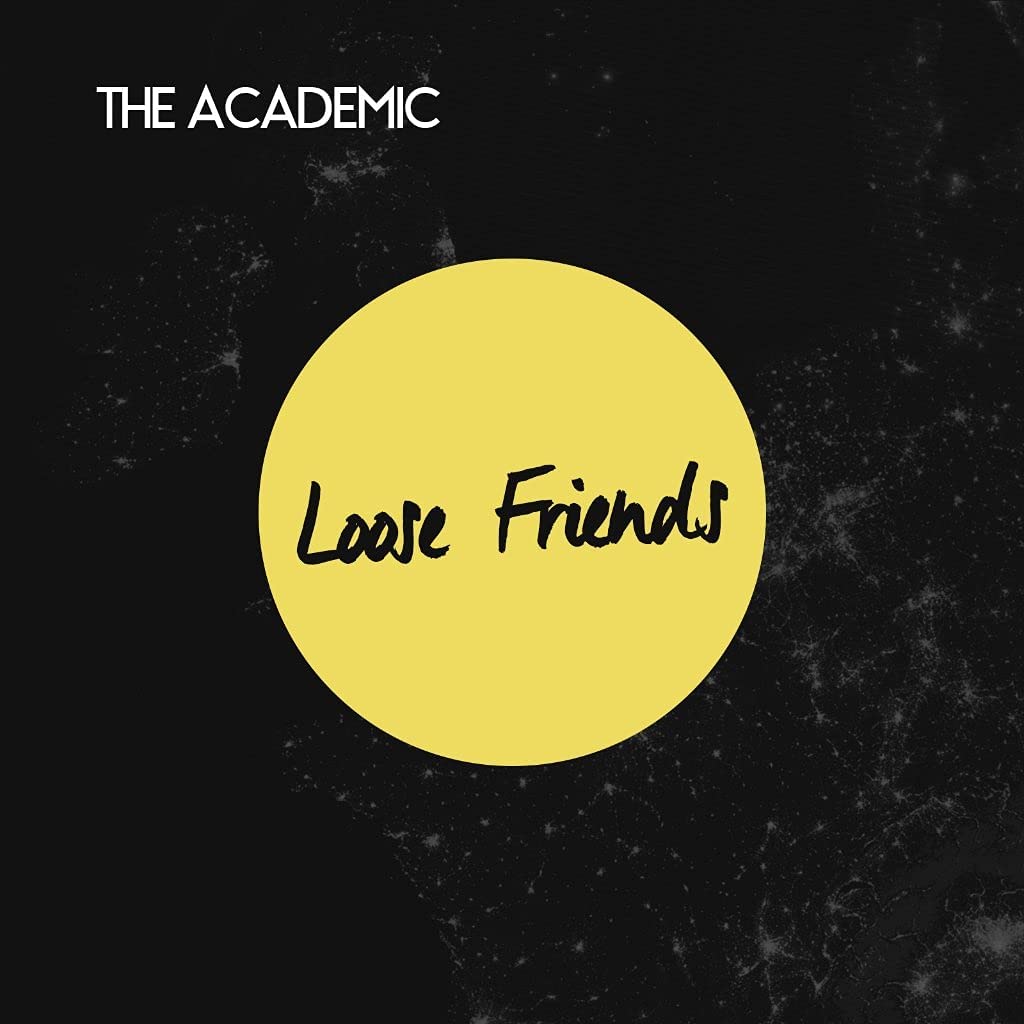 The Academic - Loose Friends [Vinyl]