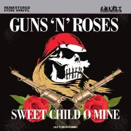 Guns'N'Roses Sweet Child of Mine (Live & Remastered) [Vinyl]