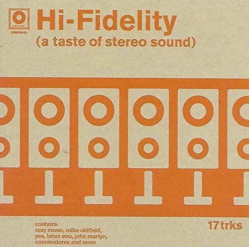 Hi-Fidelity (A Taste Of Stereo Sound) - [Audio CD]