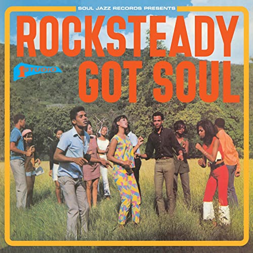 Soul Jazz Records Presents - [Soul Jazz Records Presents] Rocksteady Got Soul [VINYL]