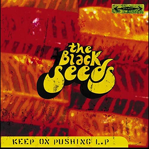 The Black Seeds - Keep On Pushing (Red Vinyl Anniversary Edition) [VINYL]