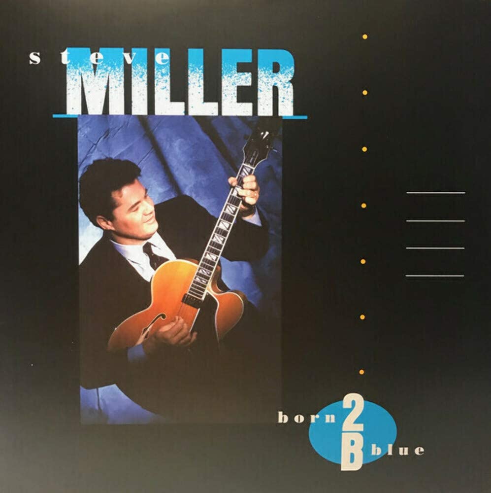 Steve Miller Band - Born 2 B Blue - Vinyle LP [0602577370878]